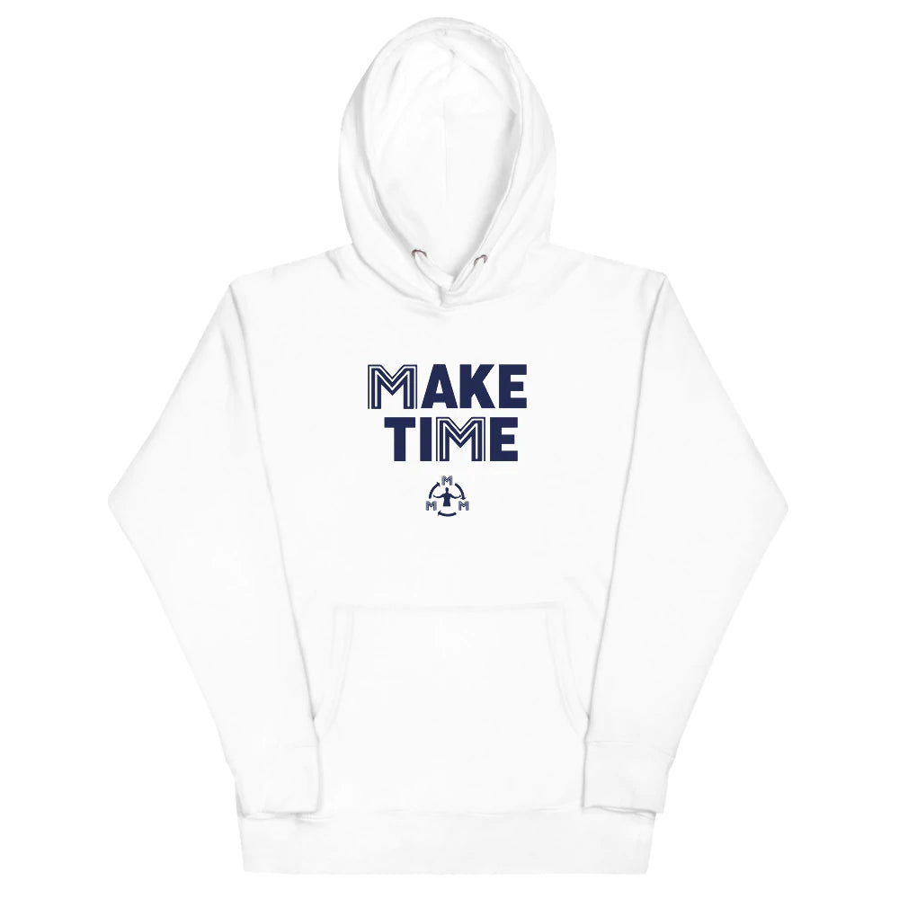 Make Time Hoodie- Multiple Colors